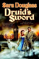 Book cover of Druid's Sword by Sara Douglass