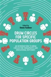 Book cover of Drum Circles for Specific Population Groups by Simon Faulkner