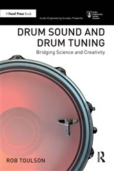 Book cover of Drum Sound and Drum Tuning by Rob Toulson