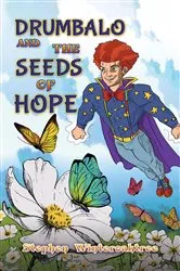 Book cover of Drumbalo and the Seeds of Hope by Unknown