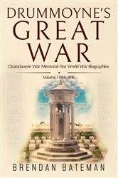 Book cover of Drummoyne's Great War by Brendan Bateman