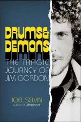 Book cover of Drums & Demons by Joel Selvin