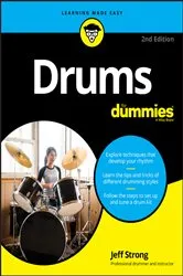 Book cover of Drums For Dummies (2nd ed.) by Jeff Strong