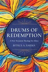 Book cover of Drums of Redemption by Bitrus A. Sarma
