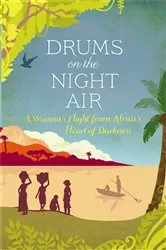 Book cover of Drums on the Night Air by Veronica Cecil