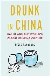 Book cover of Drunk in China by Unknown