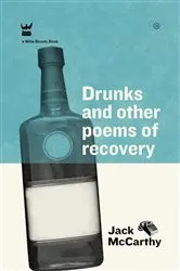 Book cover of Drunks and Other Poems of Recovery by Jack McCarthy
