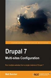 Book cover of Drupal 7 Multi Sites Configuration by Matt Butcher