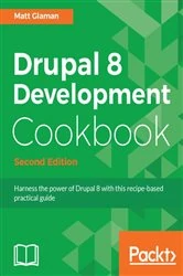 Book cover of Drupal 8 Development Cookbook (2nd ed.) by Matt Glaman