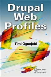 Book cover of Drupal Web Profiles by Timi Ogunjobi