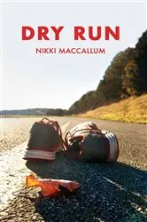 Book cover of DRY RUN by Nikki MacCallum