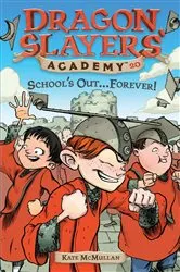 Book cover of DSA 20 School's Out...Forever! by Kate McMullan