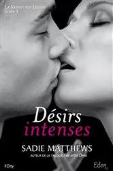 Book cover of Désirs intenses by Sadie Matthews