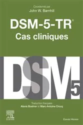 Book cover of DSM-5-TR - Cas cliniques (3rd ed.) by John W. Barnhill