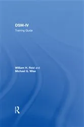Book cover of DSM-IV Training Guide by William H. Reid