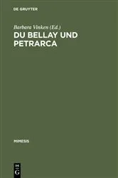 Book cover of Du Bellay und Petrarca by Barbara Vinken