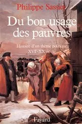 Book cover of Du bon usage des pauvres by Philippe Sassier