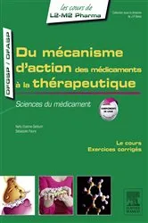 Book cover of Du mécanisme d'action des médicaments à la thérapeutique by Nelly Etienne-Selloum