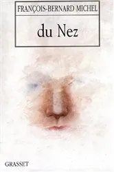 Book cover of Du nez by François-Bernard Michel