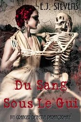 Book cover of Du Sang Sous Le Gui by E.J. Stevens