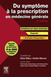 Book cover of Du symptôme à la prescription en médecine générale (2nd ed.) by Olivier Blétry