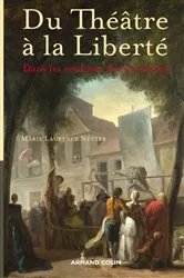 Book cover of Du Théâtre à la Liberté by Marie Laurence Netter