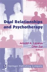 Book cover of Dual Relationships And Psychotherapy by Arnold Lazarus