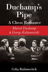 Book cover of Duchamp's Pipe by Celia Rabinovitch