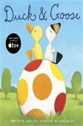 Book cover of Duck & Goose by Tad Hills