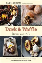 Book cover of Duck & Waffle by Dan Doherty
