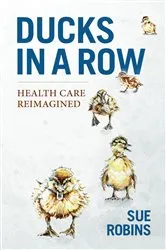Book cover of Ducks in a Row by Robins, Sue,
