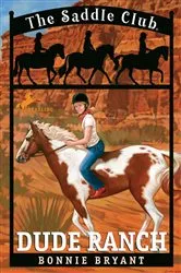 Book cover of Dude Ranch by Bonnie Bryant