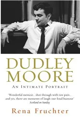 Book cover of Dudley Moore by Rena Fruchter