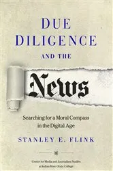 Book cover of Due Diligence and the News by Stanley E. Flink