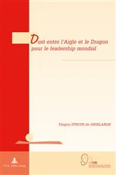 Book cover of Duel entre l’Aigle et le Dragon pour le leadership mondial by Unknown