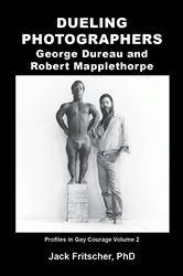 Book cover of Dueling Photographers by Jack Fritscher