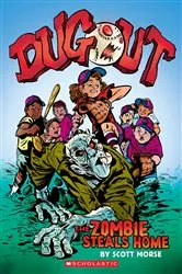 Book cover of Dugout: The Zombie Steals Home: A Graphic Novel by Scott Morse