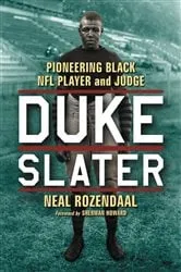 Book cover of Duke Slater by Neal Rozendaal