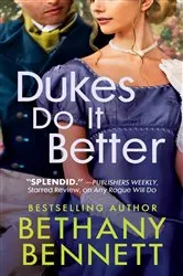 Book cover of Dukes Do It Better by Bethany Bennett