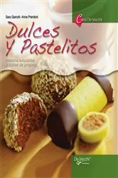 Book cover of Dulces y pastelitos by Sara Gianotti