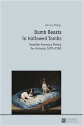 Book cover of Dumb Beasts in Hallowed Tombs by Daniel Möller