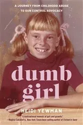 Book cover of Dumb Girl by Heidi Yewman
