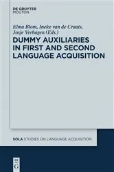 Book cover of Dummy Auxiliaries in First and Second Language Acquisition by Elma Blom