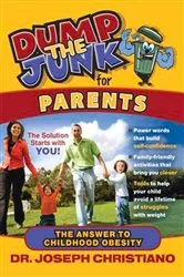 Book cover of Dump the Junk for Parents by Joseph Christiano