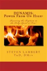 Book cover of DUNAMIS! Power From On High! by Steven Lambert