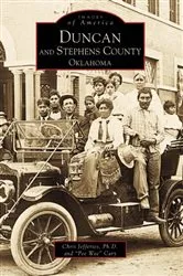 Book cover of Duncan and Stephens County, Oklahoma by Chris Jefferies Ph.D.