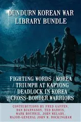 Book cover of Dundurn Korean War Library Bundle by Fred Gaffen