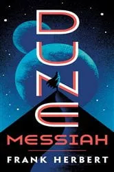 Book cover of Dune Messiah by Frank Herbert