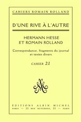 Book cover of D'une rive à l'autre - Romain Rolland et Hermann Hesse by Unknown