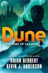 Book cover of Dune: The Duke of Caladan by Unknown